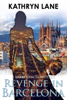 Revenge in Barcelona 1733282734 Book Cover