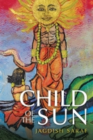 Child of the Sun 1638123306 Book Cover