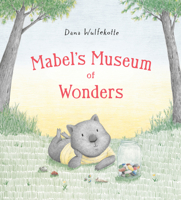 Mabels Museum of Wonders 0593698290 Book Cover