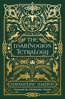 The Mabinogion Tetralogy: 90th Anniversary Deluxe Edition of the Epic Modern Fantasy Classic, with a Foreword by Christopher Paolini 1419792563 Book Cover