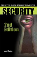 The Little Black Book of Computer Security, Second Edition 1475286244 Book Cover