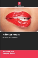Hábitos orais (Portuguese Edition) 6208934087 Book Cover