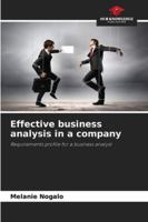Effective business analysis in a company 6202397802 Book Cover