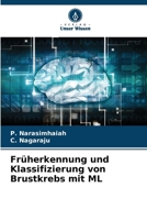 Früherkennung und Klassifizierung von Brustkrebs mit ML (German Edition) 6209715680 Book Cover
