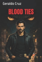 Blood Ties 1440190704 Book Cover