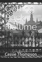 Getting Back Ho(l)me B0CQSYTSS2 Book Cover