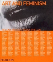 Art and Feminism (Themes and Movements) 0714863912 Book Cover