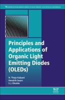 Principles and Applications of Organic Light Emitting Diodes (Oleds) 0081012136 Book Cover