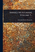 Annali Musulmani, Volume 7... 1024908054 Book Cover