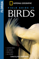 National Geographic Field Guides to Birds: Florida (NG Field Guide to Birds) 0792293495 Book Cover