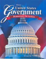 United States Government: Democracy in Action 0028221486 Book Cover