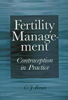 Fertility Management: Contraception in Practice 0702132543 Book Cover