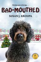 Bad-Mouthed 0692346341 Book Cover