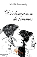 Déclinaison de femmes (French Edition) 2332736441 Book Cover