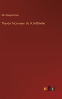 Theodor Mommsen ALS Schriftsteller 3846011819 Book Cover