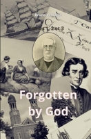 Forgotten by God (Miroirs du Temps / Mirrors Across Time) B0G6DZ5YPQ Book Cover