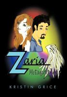 Zaria: Metamorphosis 1463417691 Book Cover