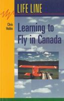 Learning to Fly in Canada 1550592009 Book Cover
