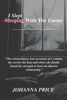 I Slept With The Enemy 172674115X Book Cover