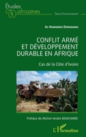 Conflit armé et développement durable en Afrique: Cas de la Côte d'Ivoire (Études Africaines) (French Edition) 2140271580 Book Cover