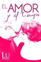 El Amor y el Tiempo (Spanish Edition) B0CV34C8R8 Book Cover