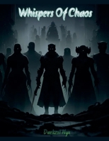 Whispers Of Chaos (The Revenant Pulse) B0FGDT35MH Book Cover