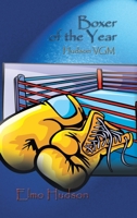 Boxer of the Year: Hudson VGM 1410719413 Book Cover