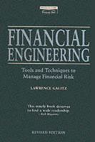 Financial Engineering: Tools And Techniques To Manage Financial Risk 078630362X Book Cover