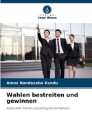 Wahlen bestreiten und gewinnen 6209264751 Book Cover