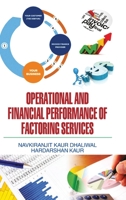 Operational and Financial Performance of Factoring Services 9350567202 Book Cover
