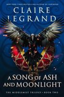 A Song of Ash and Moonlight 1728232023 Book Cover