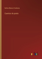 Cuentos de poeta (Spanish Edition) 3368903608 Book Cover