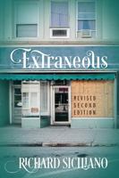 Extraneous: Revised Second Edition 1977208371 Book Cover