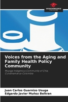 Voices from the Aging and Family Health Policy Community 6209554423 Book Cover