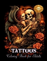 Tattoos Coloring Book for Adults B0C5P588R5 Book Cover