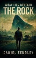 What Lies Beneath The Rock B0FL2K8NQT Book Cover