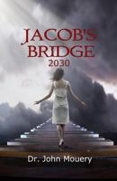 Jacob's Bridge 153341355X Book Cover