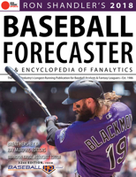 Ron Shandler’s 2018 Baseball Forecaster: Encyclopedia of Fanalytics 1629374814 Book Cover