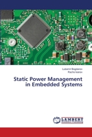 Static Power Management in Embedded Systems 6139867347 Book Cover