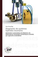 Diagnostic de Systa]mes Hybrides Incertains 3838172671 Book Cover