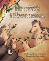 Harriet's Hibernation 1919626115 Book Cover