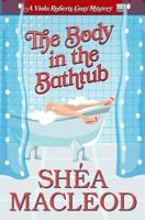 The Body in the Bathtub 1545012474 Book Cover