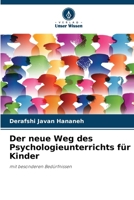 Der neue Weg des Psychologieunterrichts für Kinder: mit besonderen Bedürfnissen (German Edition) 6208761042 Book Cover