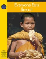 Everyone Eats Bread! 0736828680 Book Cover