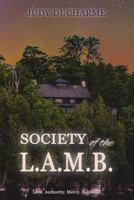 Society of the L.A.M.B. 153777039X Book Cover