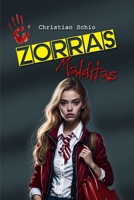 Zorras Malditas B0CCCX58XH Book Cover