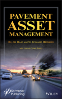 Contemporary Pavement Asset Management 1119038707 Book Cover