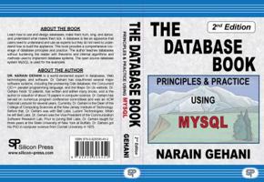 The Database Book: Principles & Practice Using MySQL 0929306457 Book Cover