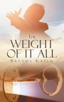 The Weight of It All 1640797238 Book Cover