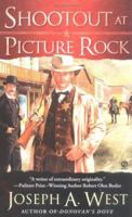 Shootout at Picture Rock (Signet Historical Fiction) 0451218140 Book Cover